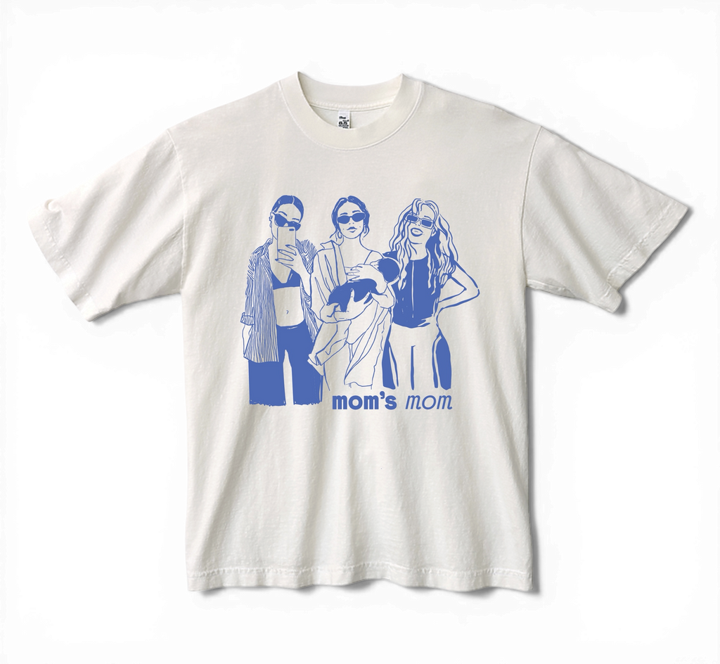 mom's mom tee • pre-sale